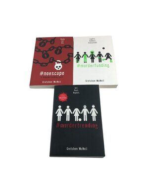 FULL TRILOGY #MURDERTRENDING #MURDERFUNDING #NOESCAPE BY GRETCHEN MCNEIL PAPERBA